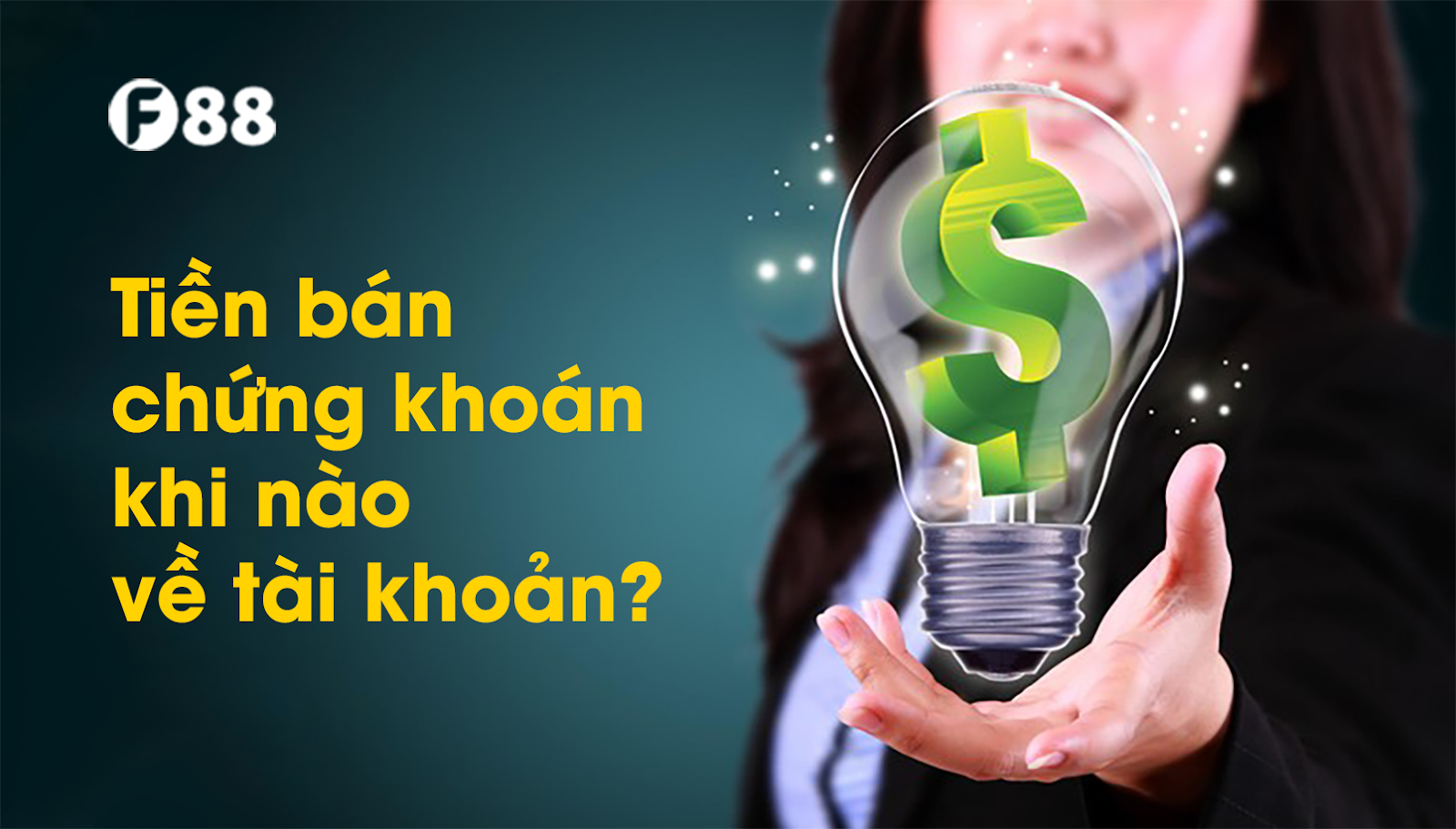 Tiền bán chứng khoán khi nào về?