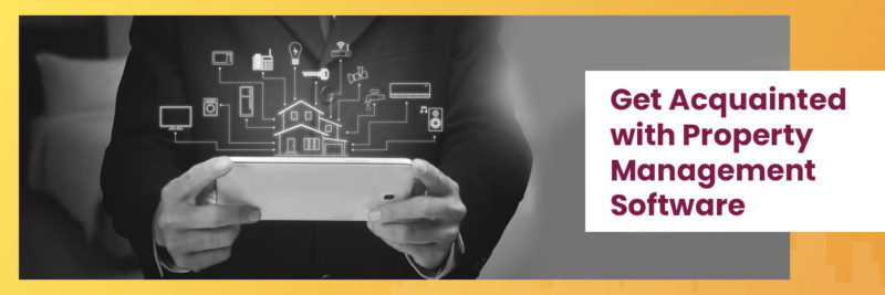 Get-Acquainted-with-Property-Management-Software