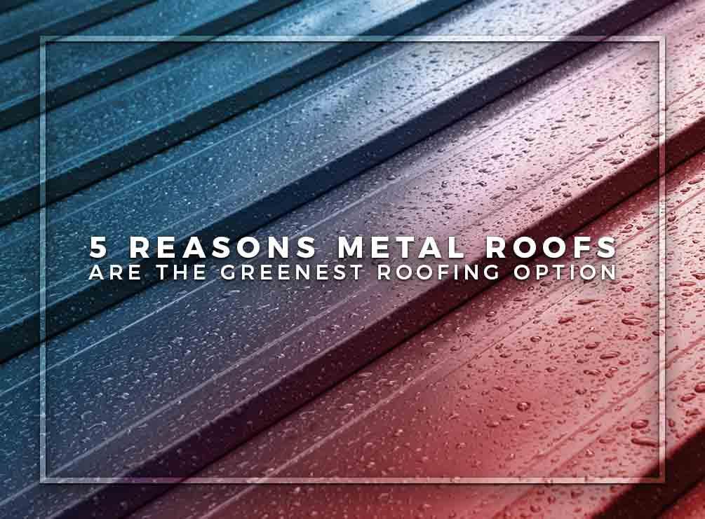  Metal Roofs