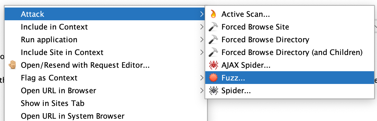 ZAP context menu with the Attack submenu open and the Fuzz option highlighted.