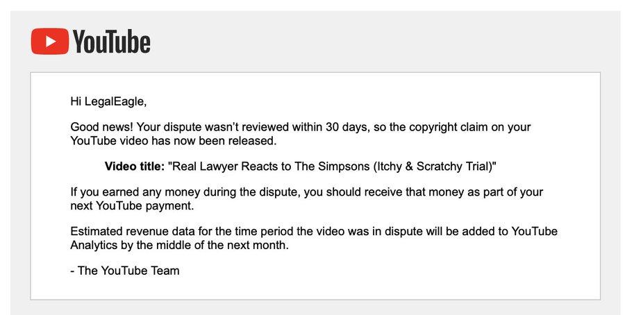 A follow up email relating to a successful refute on a YouTube copyright claim. 