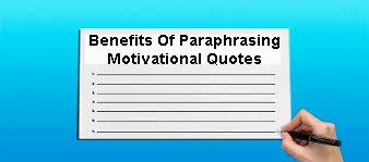 Benefits Of Paraphrasing Motivational Quotes.jpg