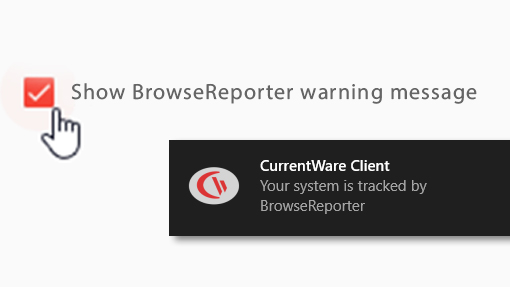 "Show BrowseReporter warning message" checked with popup saying "your system is tracked by BrowseReporter