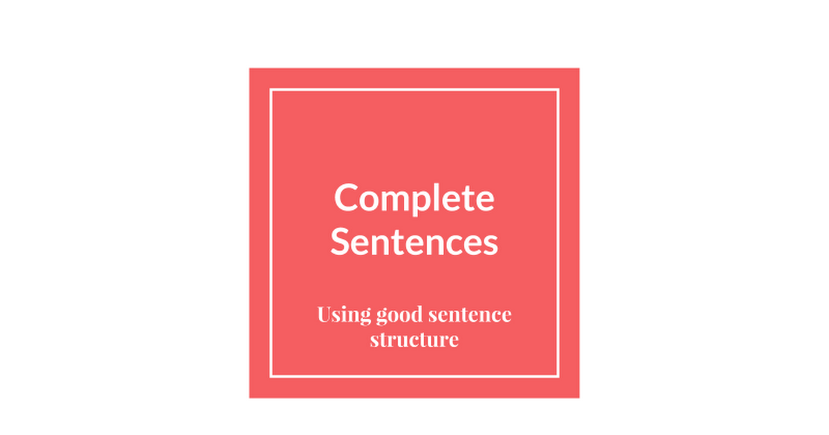 1st Grade Complete Sentences Playlist