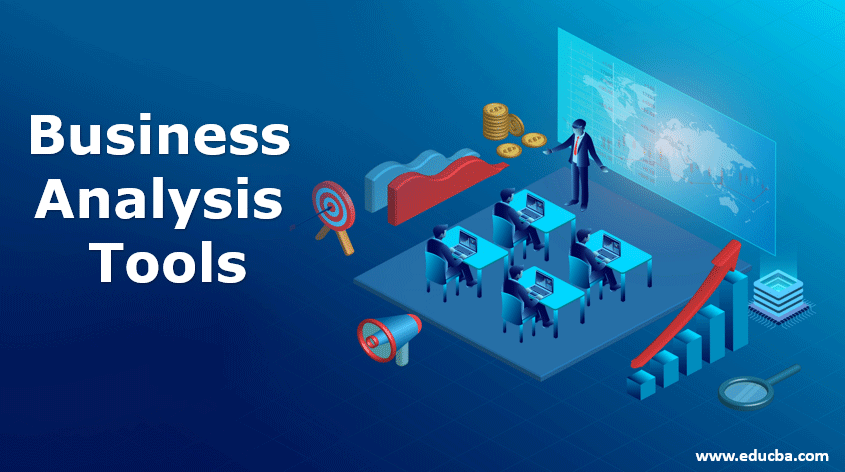  Business Analysis Tools