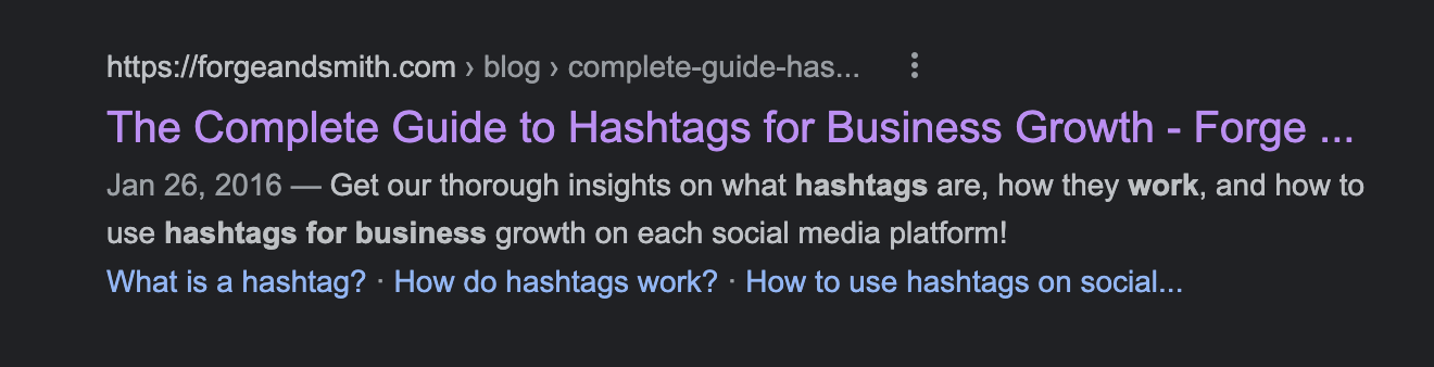 screenshot showing the title and meta description for a Forge and Smith blog post. The title reads "The Complete Guide to Hashtags for Business Growth". 
