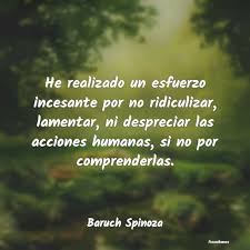 15 frases inspiradoras de Baruch Spinoza