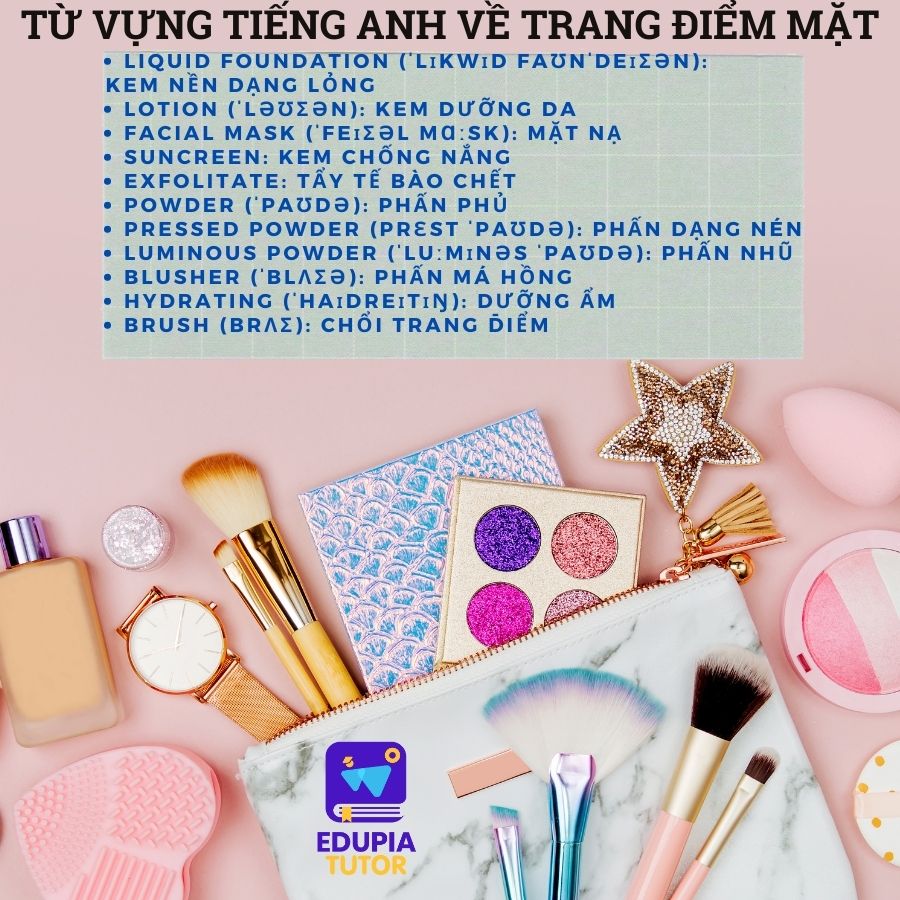 Từ vựng tiếng Anh về trang điểm mặt