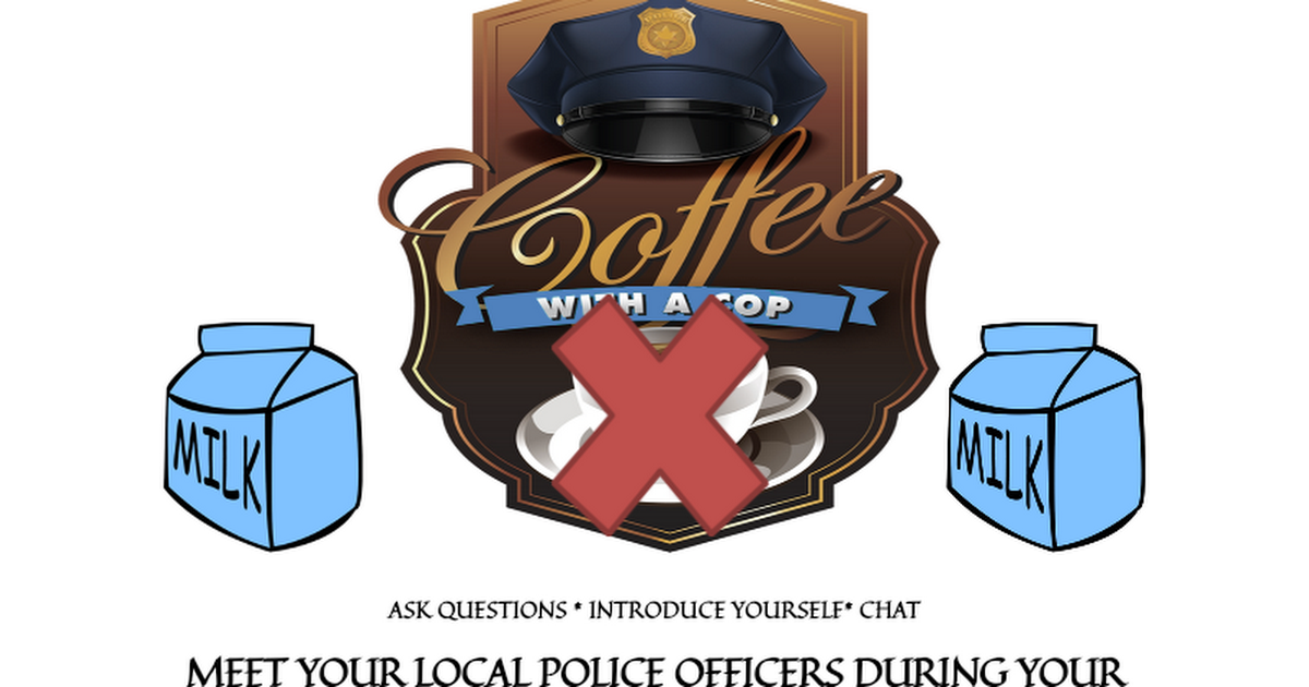 CoffeeMILKwithaCop2022.docx