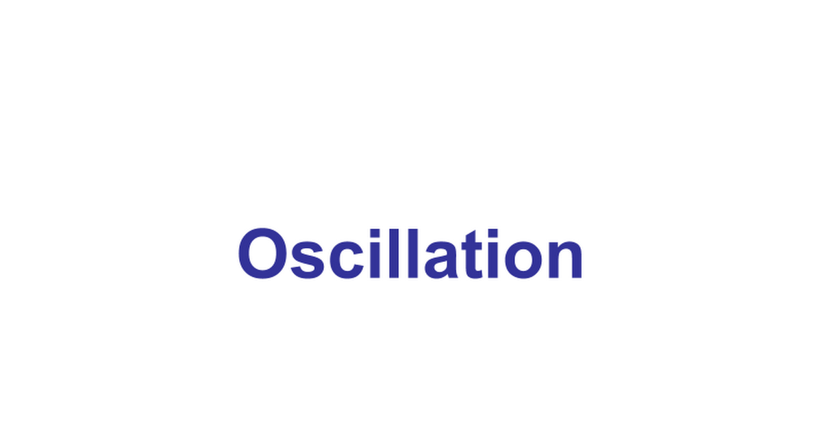 Oscillation and simple Harmonic Motion.pptx