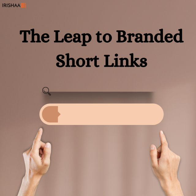 The Leap to Branded Short Links

