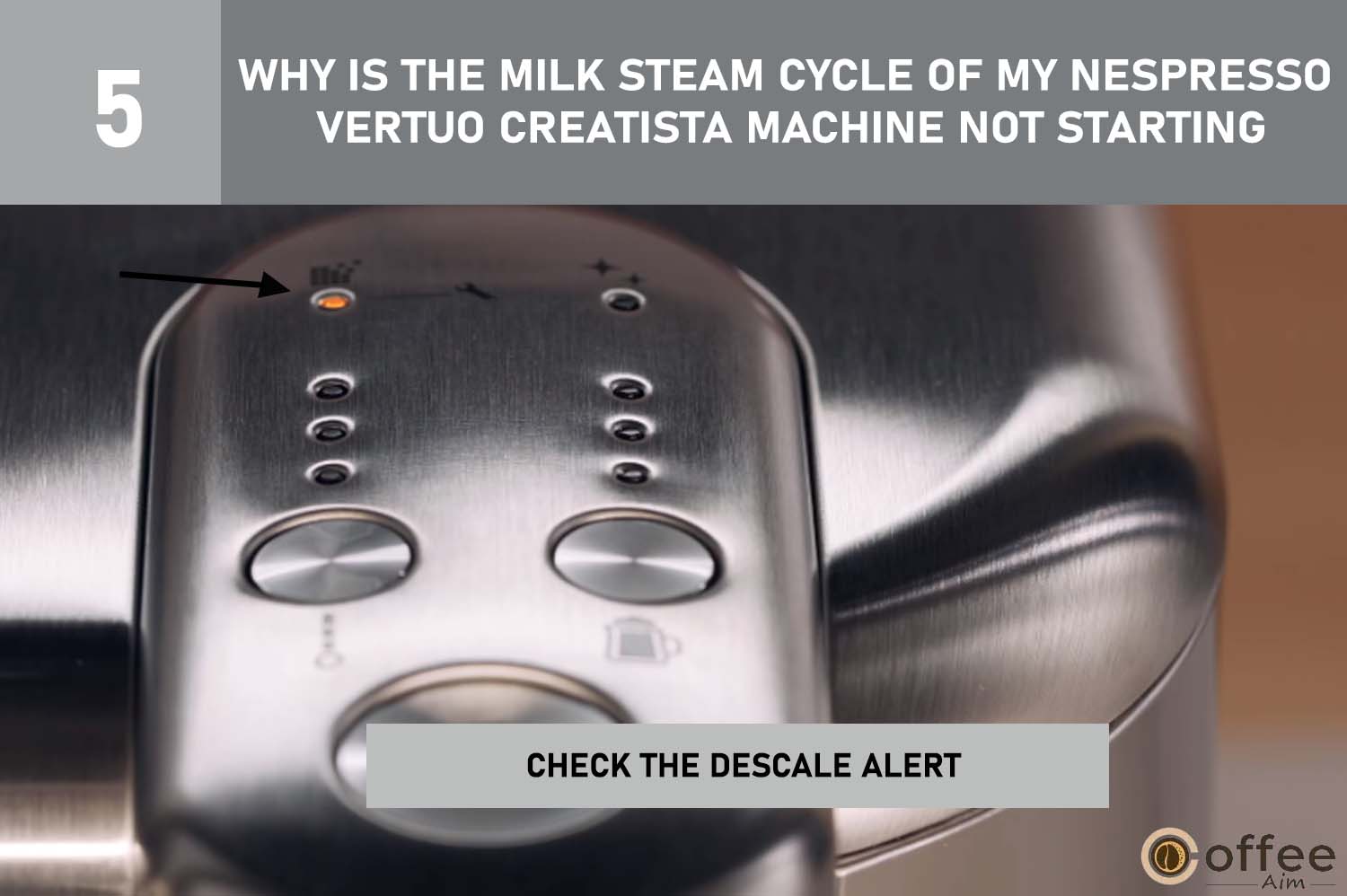 The image illustrates how to check the descale alert in the Nespresso Vertuo Creatista machine when the milk steam cycle stalls.