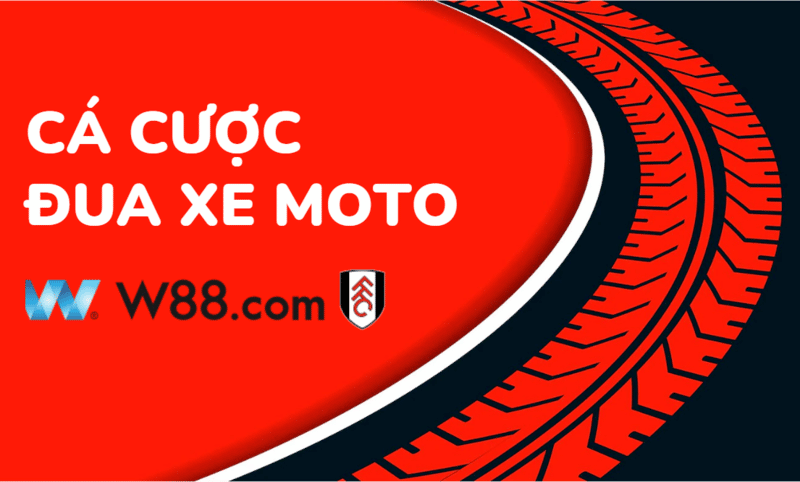 Cách tham gia cá cược đua xe moto tại W88 đơn giản nhất