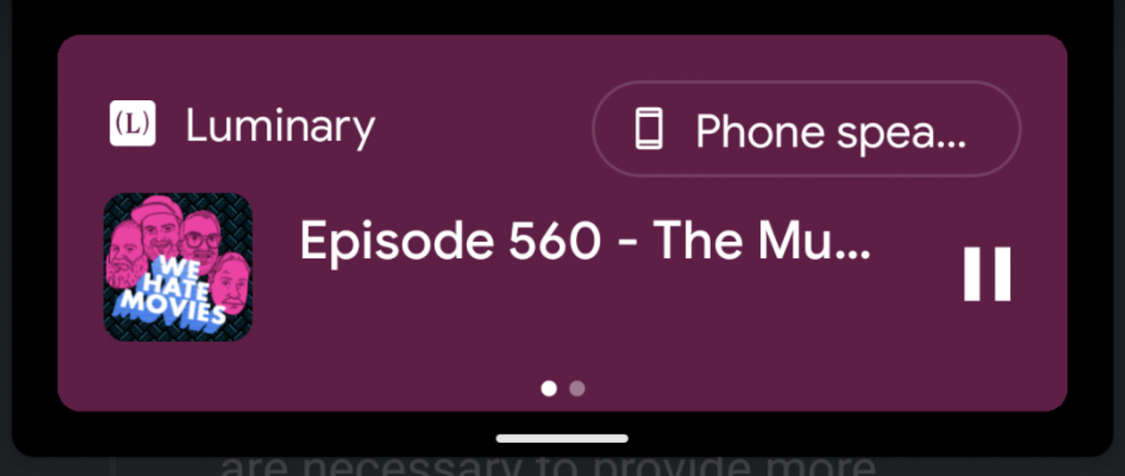 Luminary’s simplistic player in the Android notification tray with only a play/pause button available.