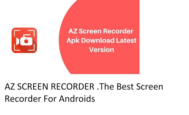  Az Screen Recorder best android screen recorder