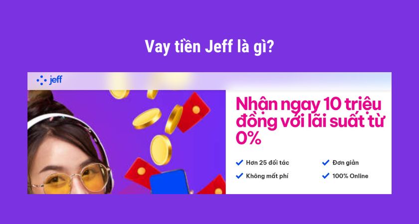 Vay tiền online Jeff