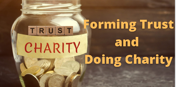 forming trust and doing charity