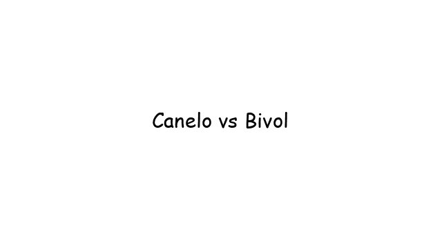 Canelo vs. Bivol 