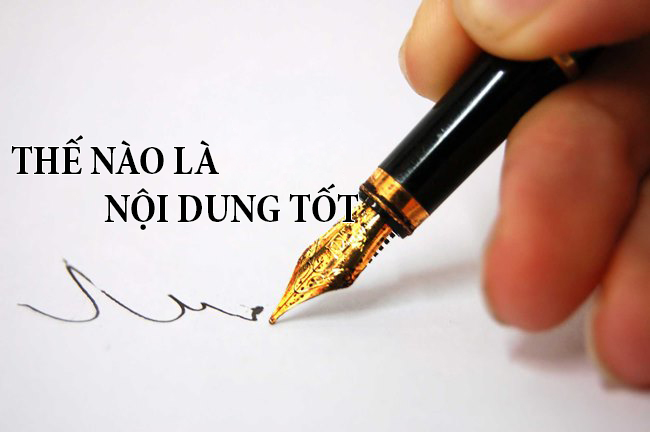 Thế nào là một nội dung tốt dành cho website