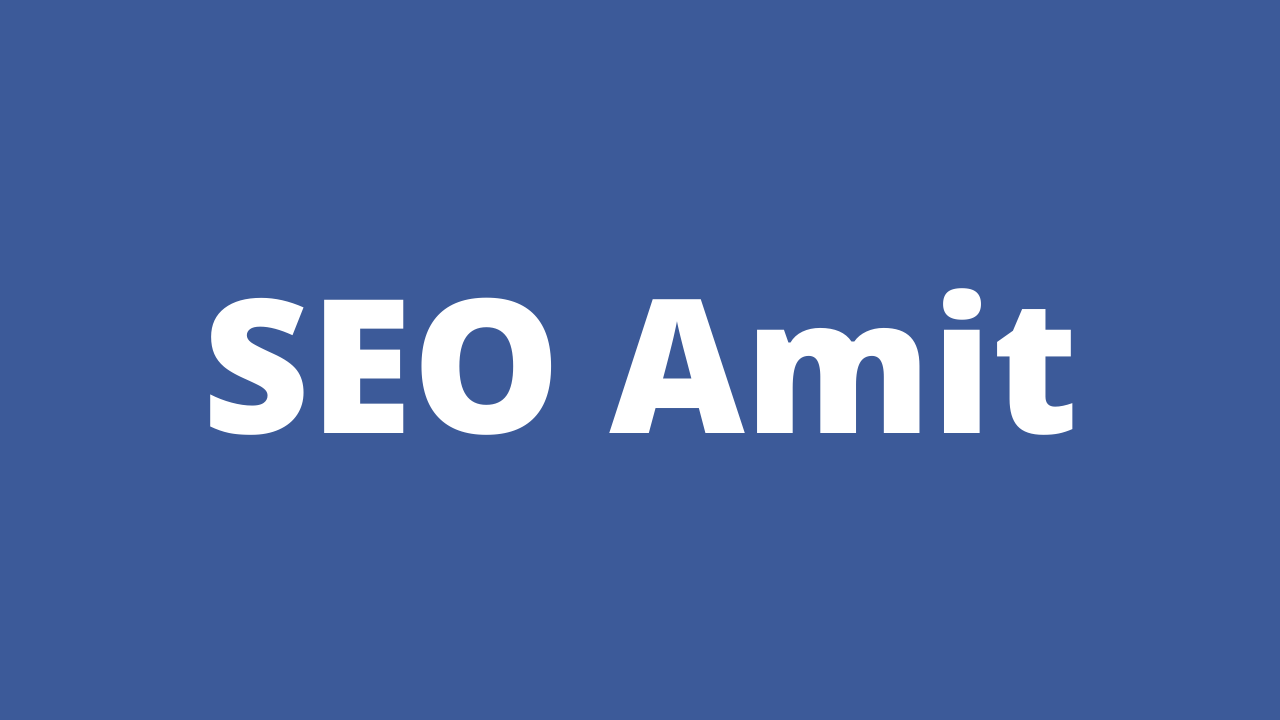 SEO Amit is a best blog you should follow as a marketer
