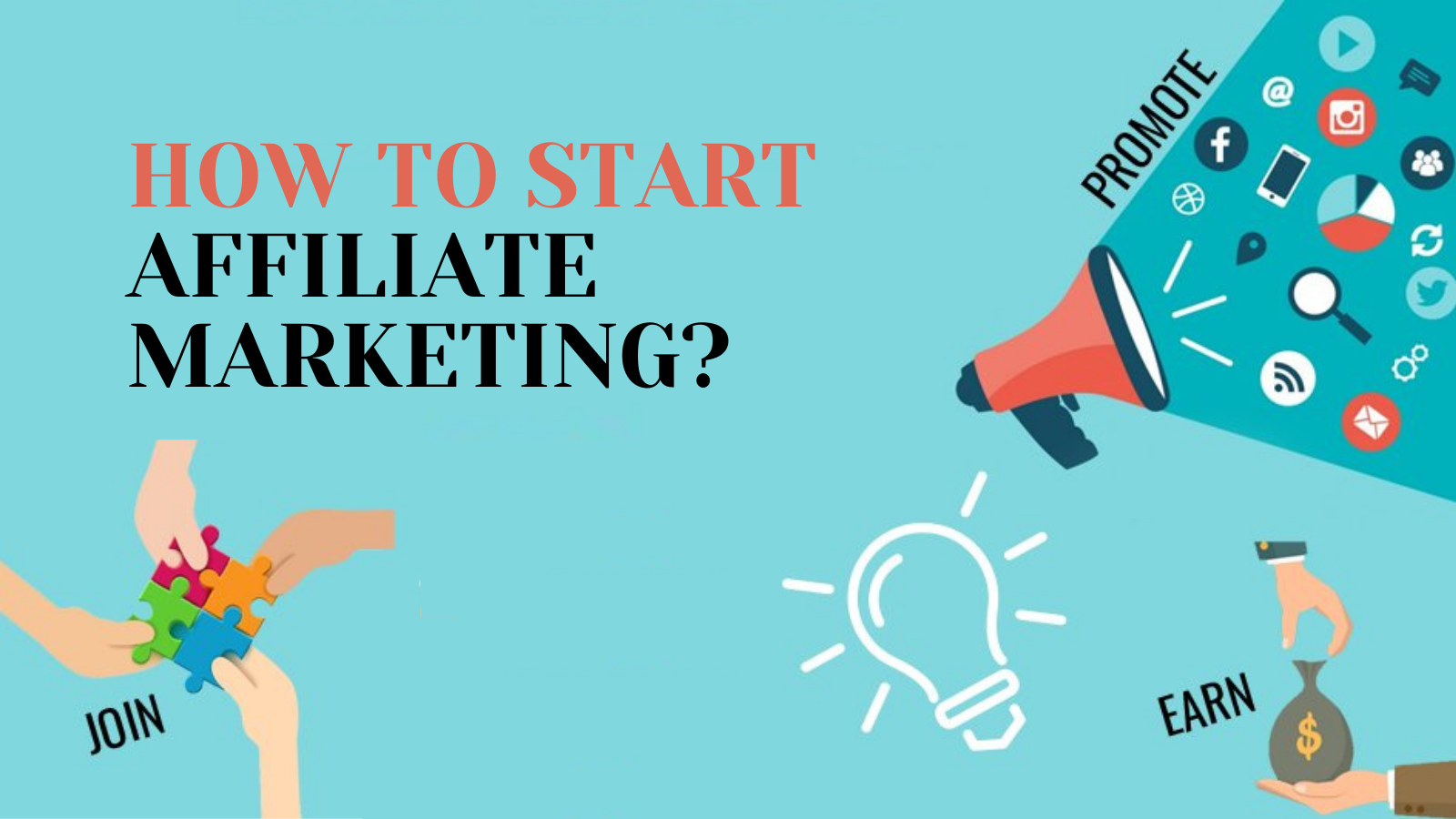 How to start Affiliate Marketing
