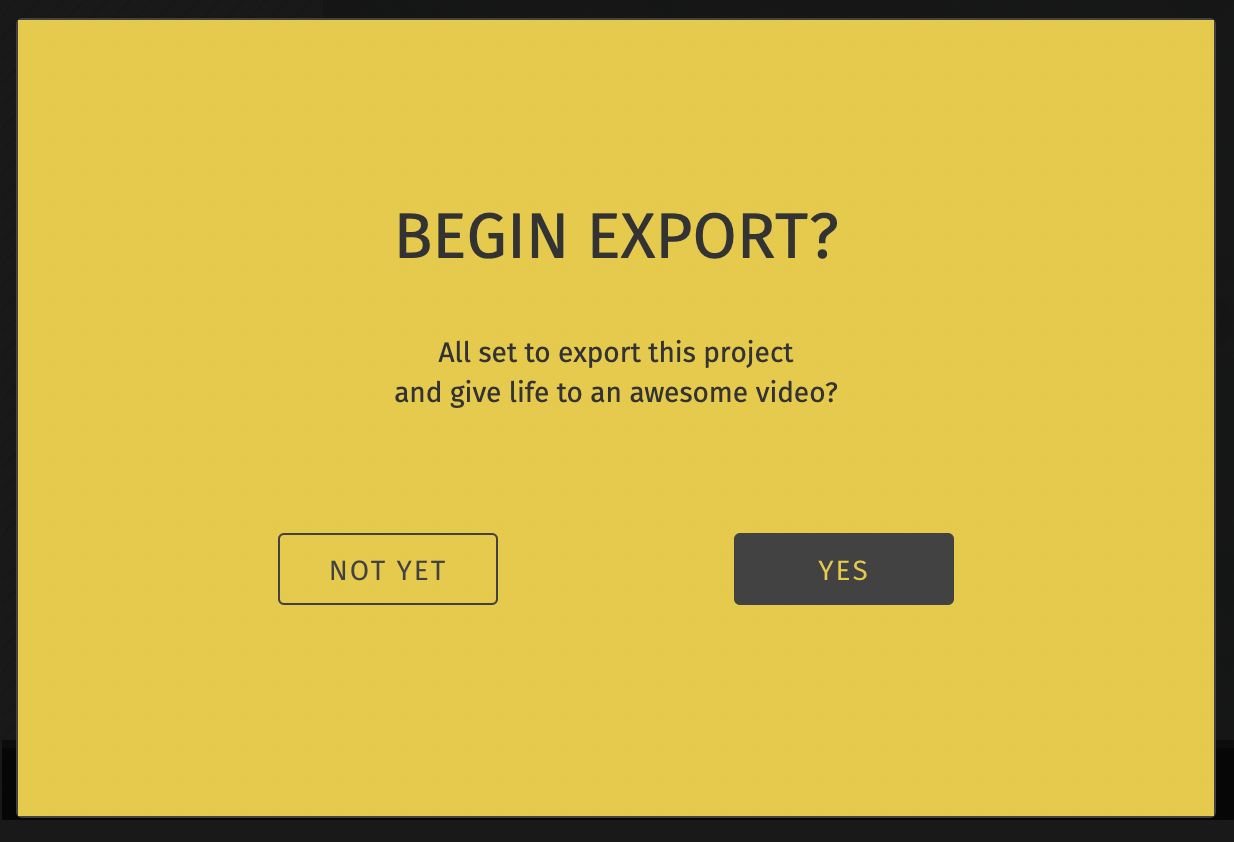 Click Export if you're done editing your video. Once the export is compelete you will be able to download your video. 