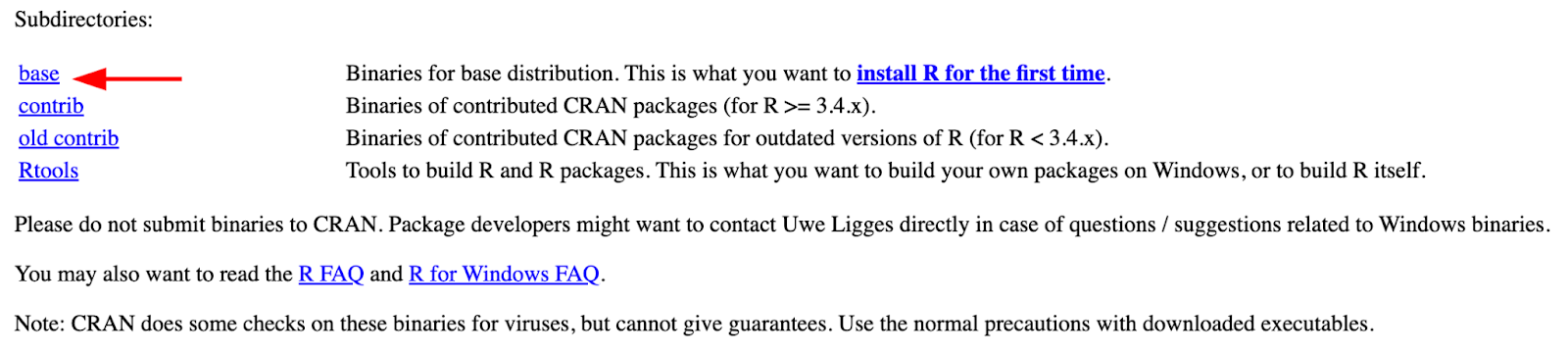 Download R for Windows (base). Source: CRAN