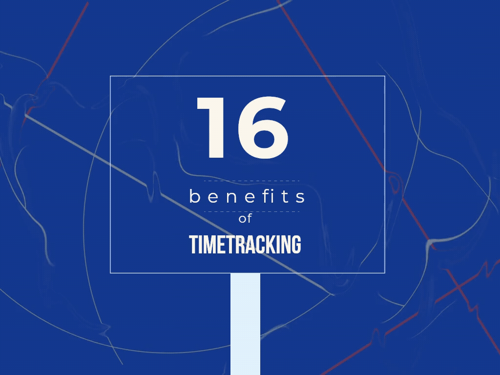 words 16 benefits of time tracking 