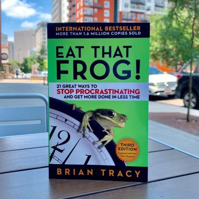 Eat That Frog! 9 tips from an epic time management book - #readmorebooks