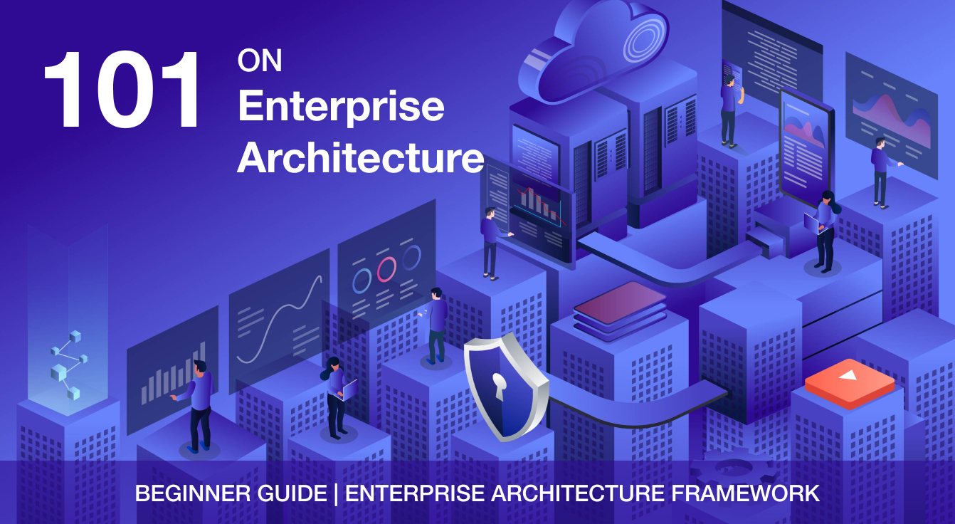 101 on enterprise architecture