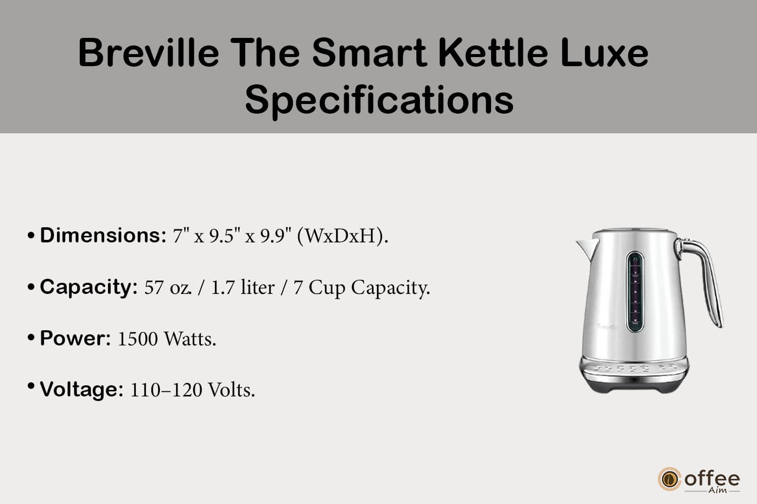 "This image showcases the specifications of 'Breville The Smart Kettle Luxe' as featured in our 'Breville The Smart Kettle Luxe Review' article."
