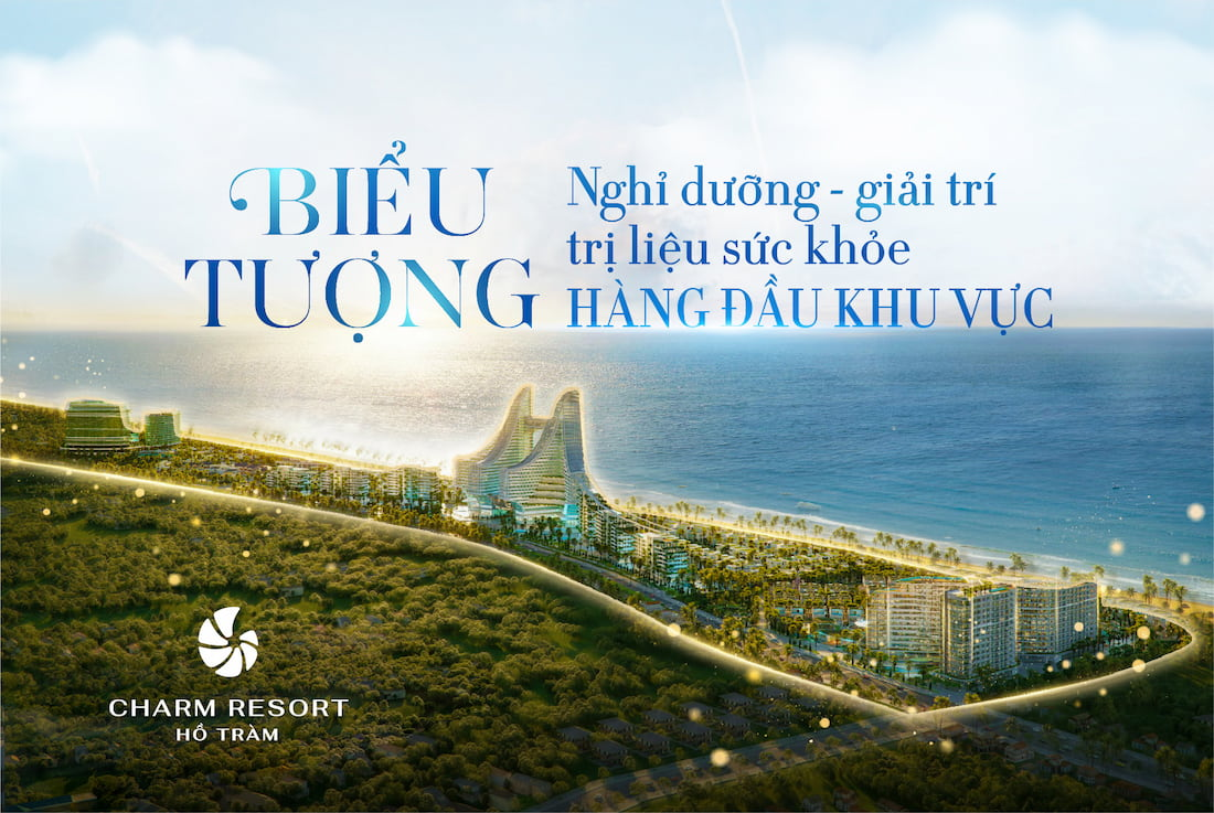 Charm Resort Hồ Tràm có gì hấp dẫn cho nhà đầu tư?