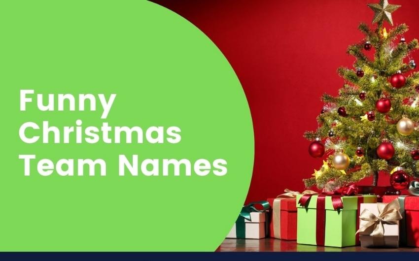 Funny Christmas team names
