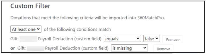 Select the criteria to only import records if the custom payroll deduction gift field is labelled false for a donation record, or if this field is missing.