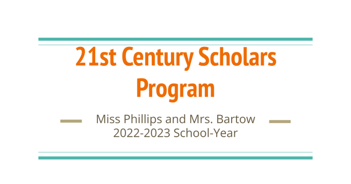 Parent Copy of 22-23 21st Century Scholars Program Presentation