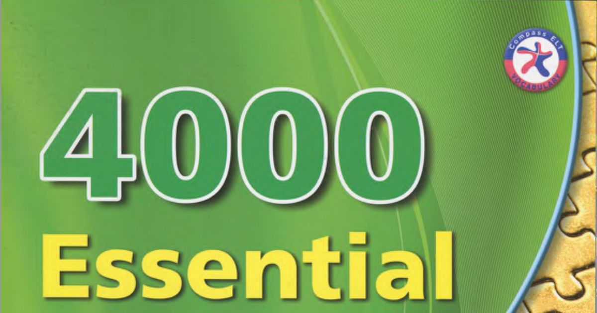 Essential words 3. 4000 Essential English Words. Essential 4000. Essential 4000 Words 1. 4000 Essential English Words 1.