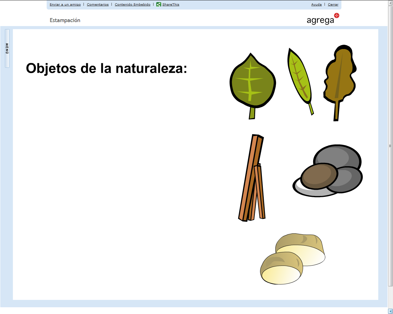 http://contenidos.proyectoagrega.es/visualizador-1/Visualizar/Visualizar.do?idioma=es&identificador=es_20071116_3_0183400&secuencia=false