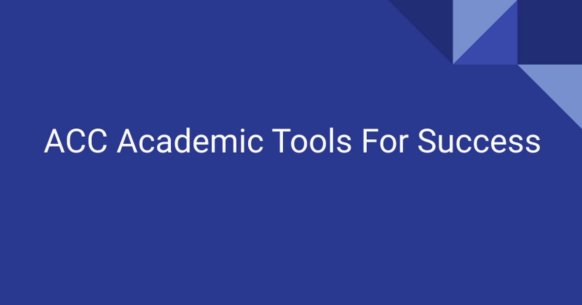 ACC Academic Tools For Success