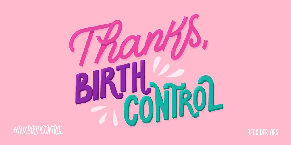 Thanks, Birth Control