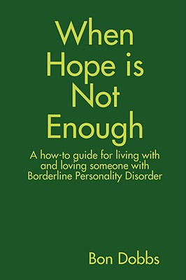 When Hope Is Not Enough