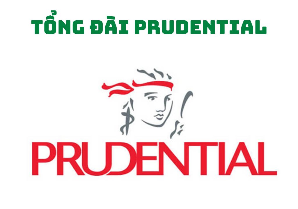 Tổng đài Prudential