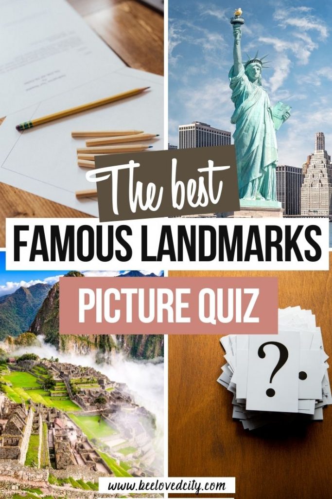 Famous Landmarks Picture Quiz Questions and Answers