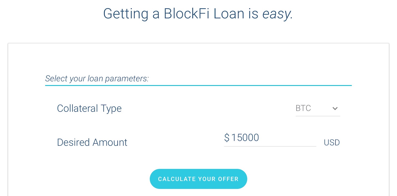 getting a BlockFi Loan is easy