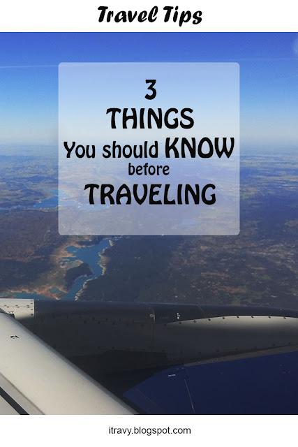 Know these things before traveling