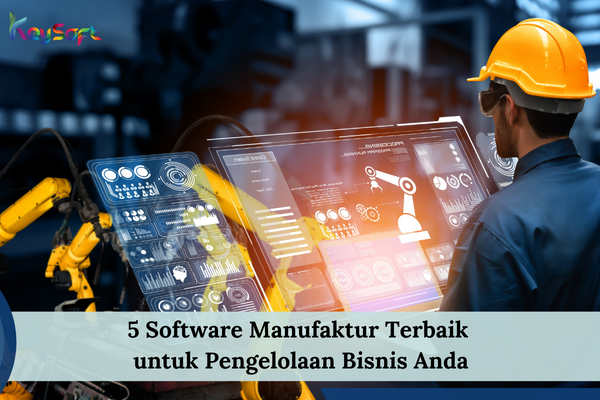 Software Manufaktur Terbaik
