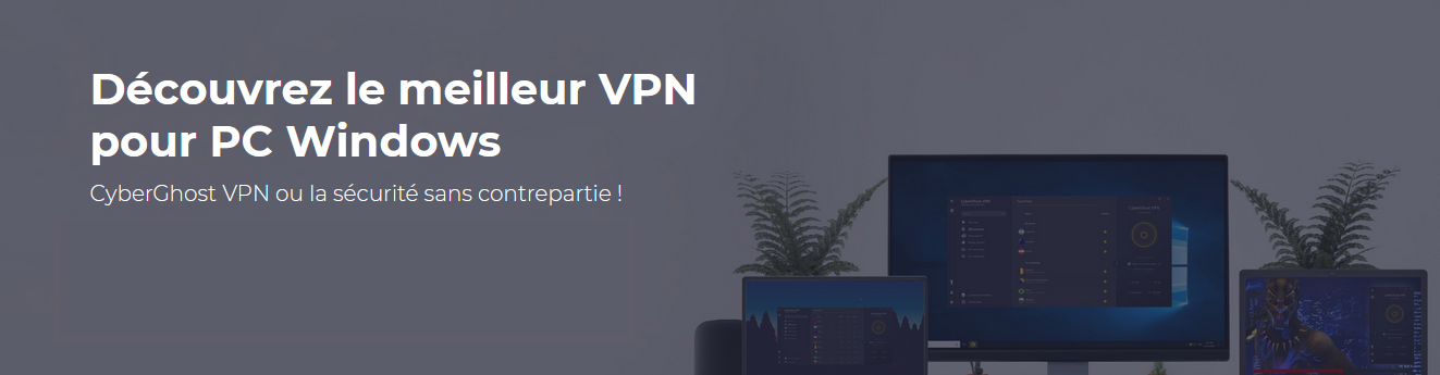 Interface Cyberghost -VPN pour Windows- packvpn