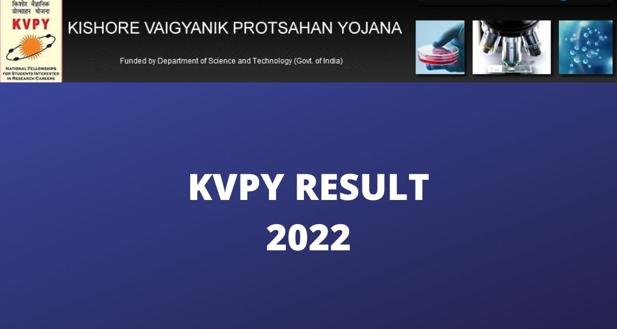 KVPY Result 2022 SA and SB/SX