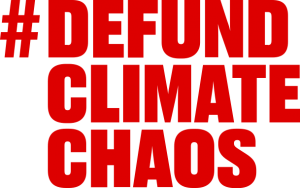 Defund Climate Chaos