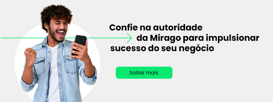 impulsione seu negócio com a Mirago