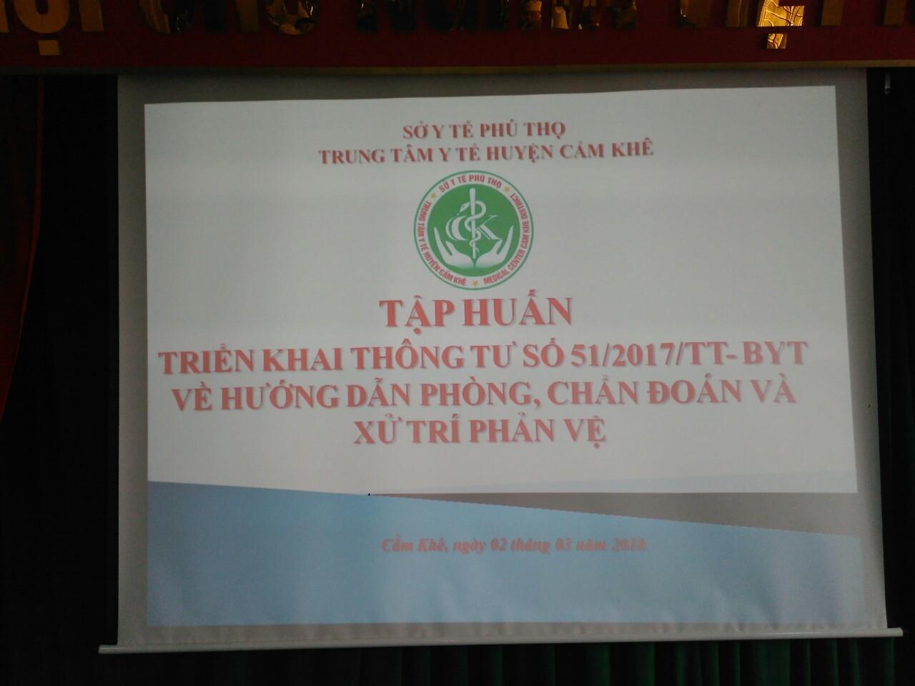 Trung tâm Y tế huyện Cẩm Khê tập huấn thông tư số 51/2017/TT- BYT và thông tư số 52/2017/TT-BYT